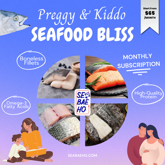 Seabaeho Preggy & Kiddo Seafood Bliss Monthly Subscription